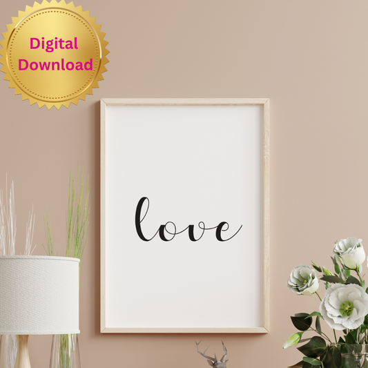 "Love" Printable Wall Art